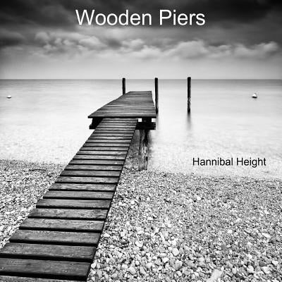 Wooden Piers by Height, Hannibal