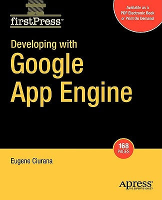 Developing with Google App Engine by Ciurana, Eugene