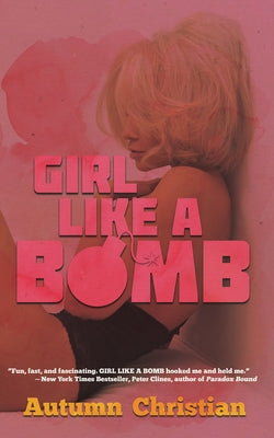 Girl Like a Bomb by Christian, Autumn