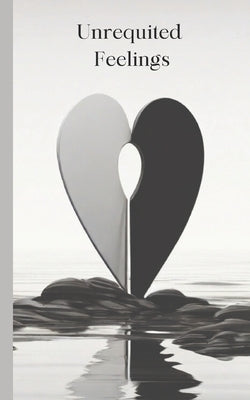 Unrequited Feelings: Poetry book, "Left in Silence" The Unspoken Pain of Unrequited Love by Designs, Kadree