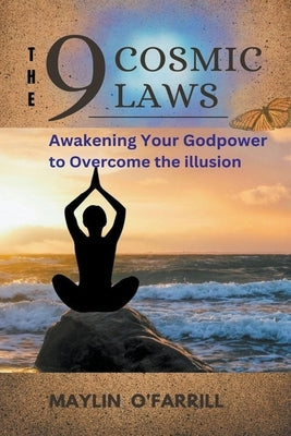 9 Cosmic Laws by O'Farrill, Maylin