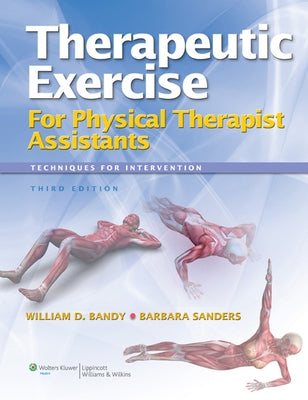 Therapeutic Exercise for Physical Therapist Assistants Wtih Access Code by Bandy, William D.