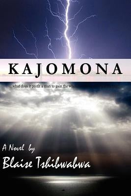 Kajomona - Soft Copy by Tshibwabwa, Blaise