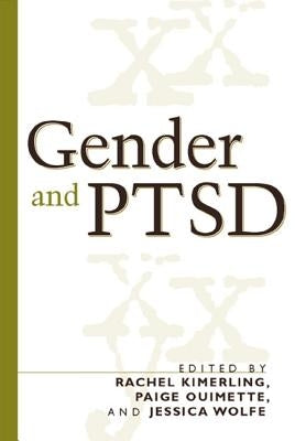 Gender and Ptsd by Kimerling, Rachel