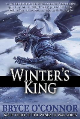 Winter's King by O'Connor, Bryce