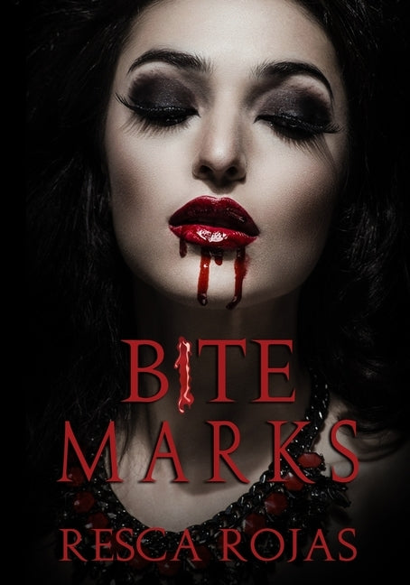 Bite Marks by Rojas, Resca