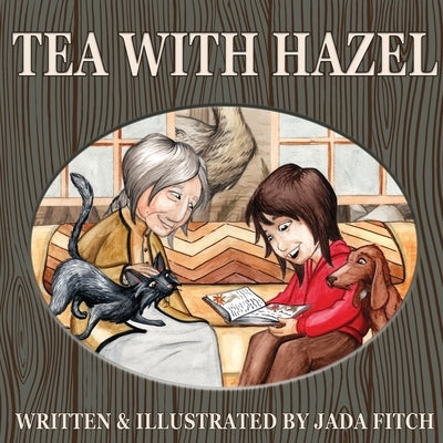 Tea With Hazel by Fitch, Jada