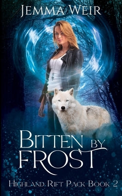 Bitten by Frost by Weir, Jemma