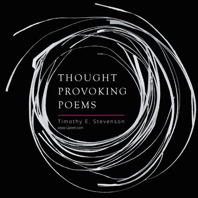 Thought Provoking Poems: New Edition by Stevenson, Timothy