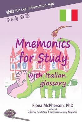 Mnemonics for Study with Italian glossary by McPherson, Fiona