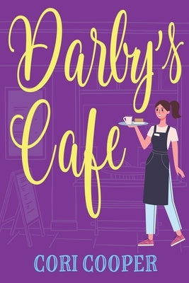 Darby's Cafe by Cooper, Cori