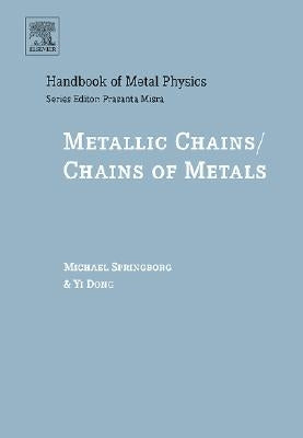 Metallic Chains / Chains of Metals: Volume 1 by Springborg, Michael
