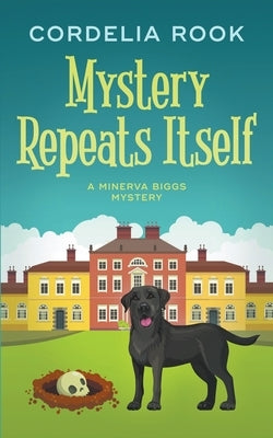 Mystery Repeats Itself by Rook, Cordelia