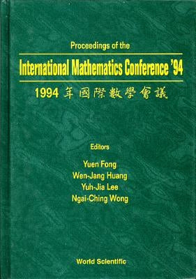 International Mathematics Conference '94 by Wong, Ngai-Ching