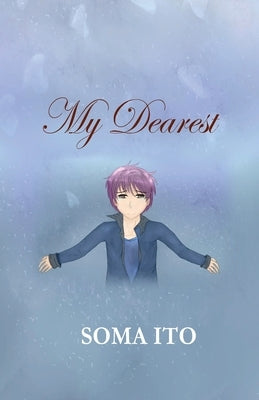 My Dearest by I, Ikira