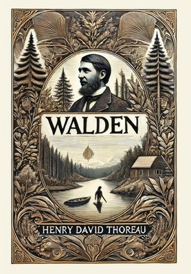 Walden (Collector's Edition) (Laminated Hardback with Jacket) by Thoreau, Henry David