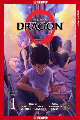 Arms of the Dragon, Volume 1: Volume 1 by Kwabena, Marcus