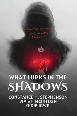 What Lurks in the Shadows by McIntosh, Vivian