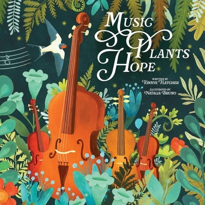 Music, Plants, Hope by Fletcher, Tonnye