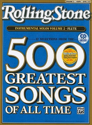 Selections from Rolling Stone Magazine's 500 Greatest Songs of All Time (Instrumental Solos), Vol 2: Flute, Book & CD by Galliford, Bill