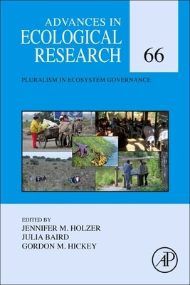 Pluralism in Ecosystem Governance: Volume 66 by Holzer, Jennifer