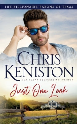 Just One Look by Keniston, Chris