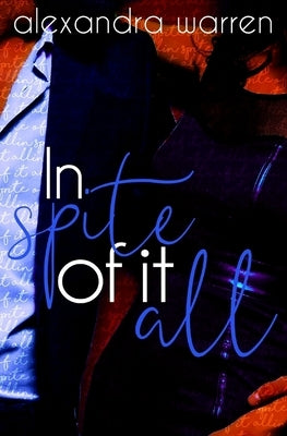 In Spite of it All by Warren, Alexandra