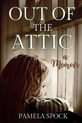 Out of the Attic by Spock, Pamela