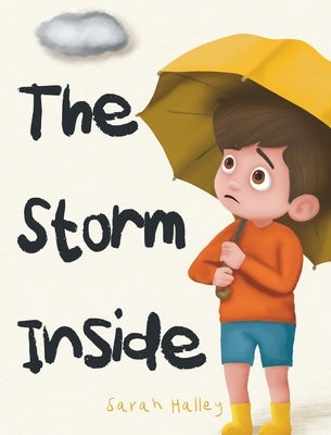 The Storm Inside by Halley, Sarah