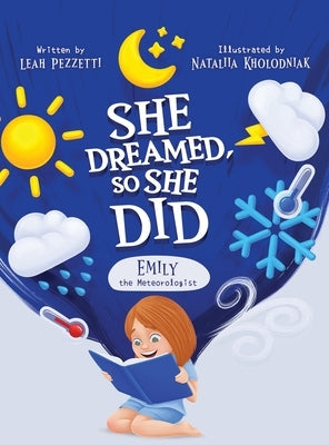 Emily the Meteorologist by Pezzetti, Leah