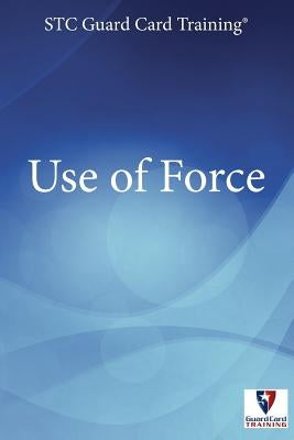 Use of Force by Haddox M. Ed, Alex