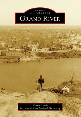 Grand River by Lewis, Norma