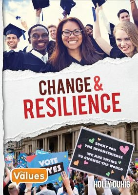 Change and Resilience by Duhig, Holly