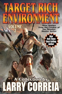 Target Rich Environment, Volume 2 by Correia, Larry