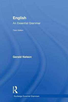 English: An Essential Grammar by Nelson, Gerald