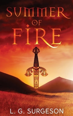 Summer of Fire by Surgeson, L. G.