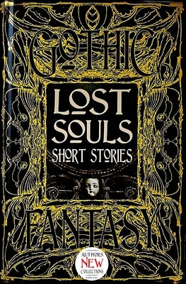 Lost Souls Short Stories by Luckhurst, Roger