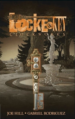 Locke & Key, Vol. 5: Clockworks by Hill, Joe