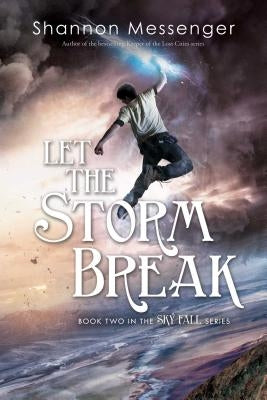 Let the Storm Break by Messenger, Shannon