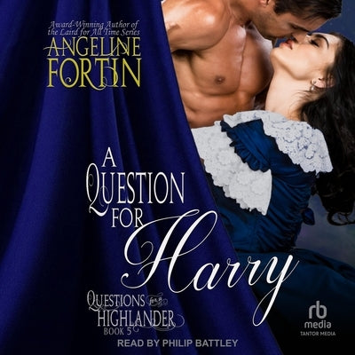 A Question for Harry by Fortin, Angeline