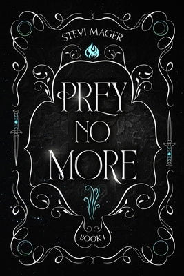 Prey No More by Mager, Stevi