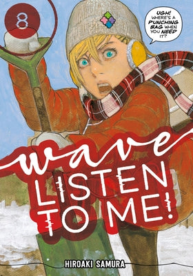 Wave, Listen to Me! 8 by Samura, Hiroaki