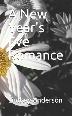 A New Year's Eve Romance by Anderson, Lindsay