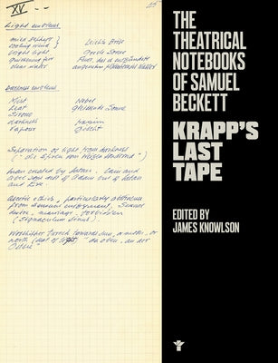 Krapp's Last Tape: Theatrical Notebooks by Beckett, Samuel