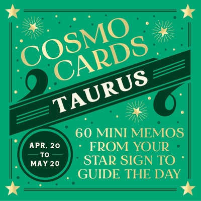 Cosmo Cards: Taurus: 60 Mini Memos from Your Star Sign to Guide the Day by Ocena, Randi