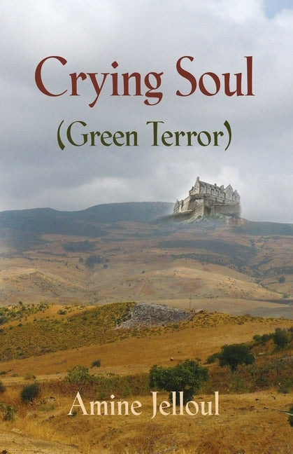 Crying Soul (Green Terror) by Jelloul, Amine