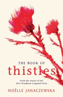 The Book of Thistles by Janaczewska, Noelle