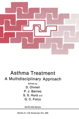 Asthma Treatment: A Multidisciplinary Approach by North Atlantic Treaty Organization