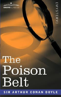 The Poison Belt by Doyle, Arthur Conan