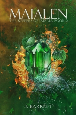 Maialen: The Keepers of Imbria Book 2 by Barrett, J.